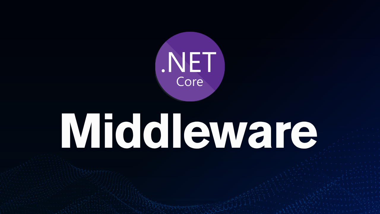 Middleware in .Net Core