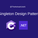 Singleton Design Pattern